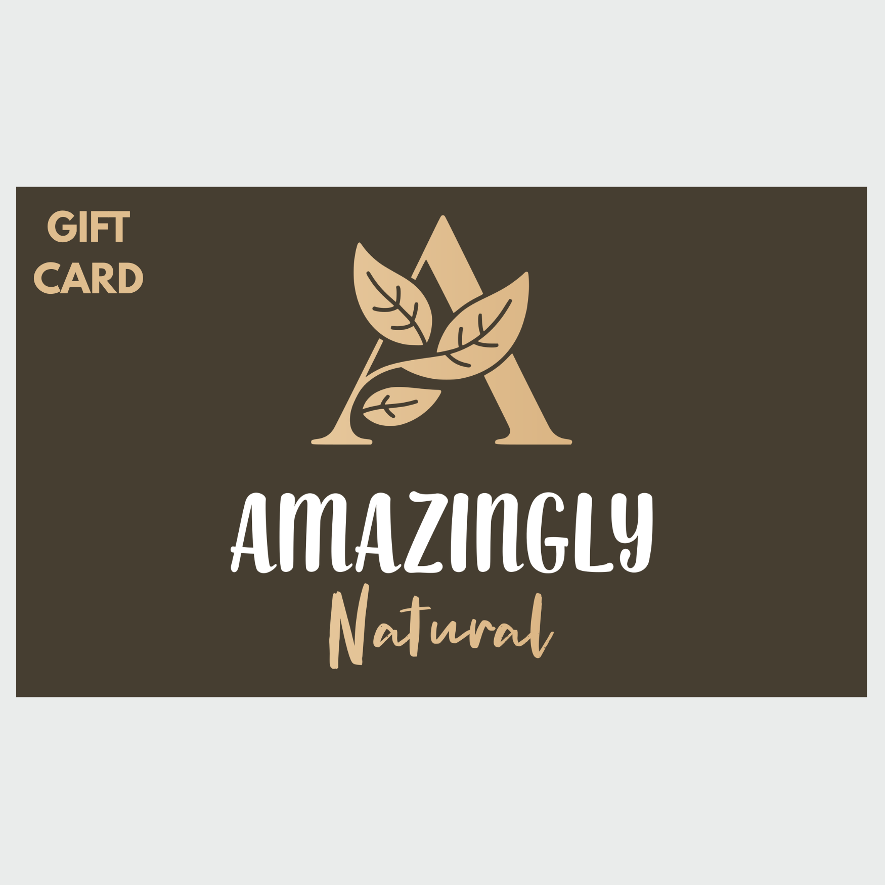 Gift Card for Amazingly Natural